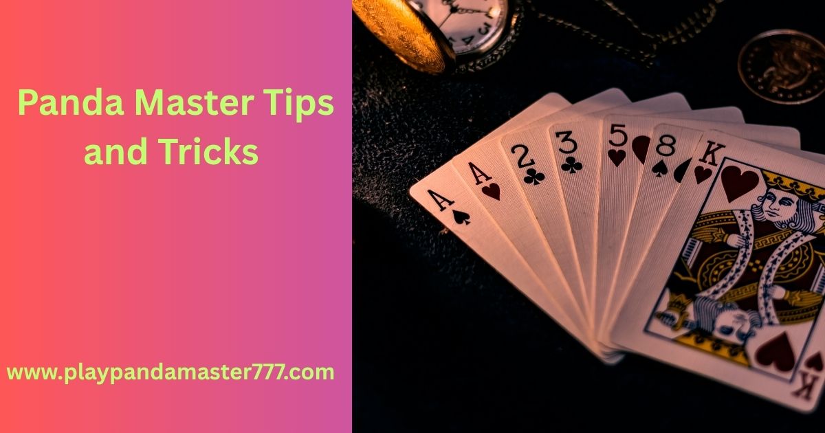 panda master tips and tricks